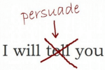 persuade